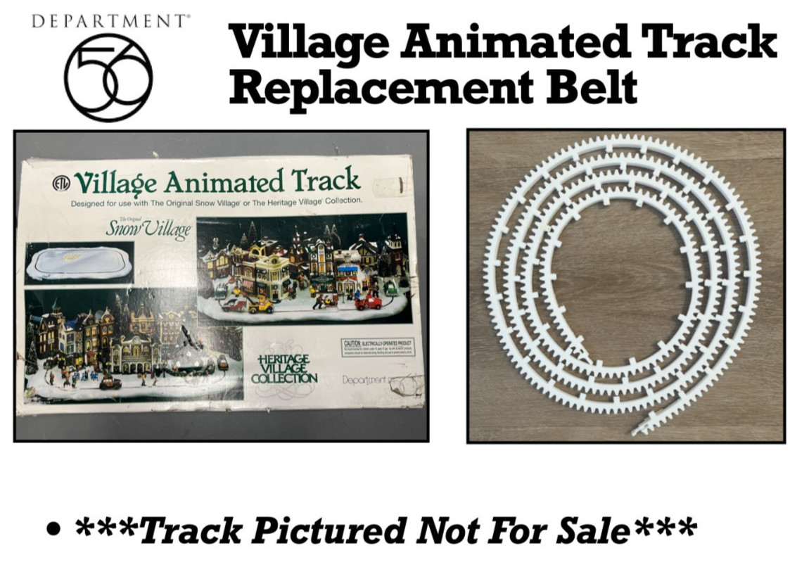 Department 56 Village Animated Track Replacement Belt (TRACK NOT FOR SALE)