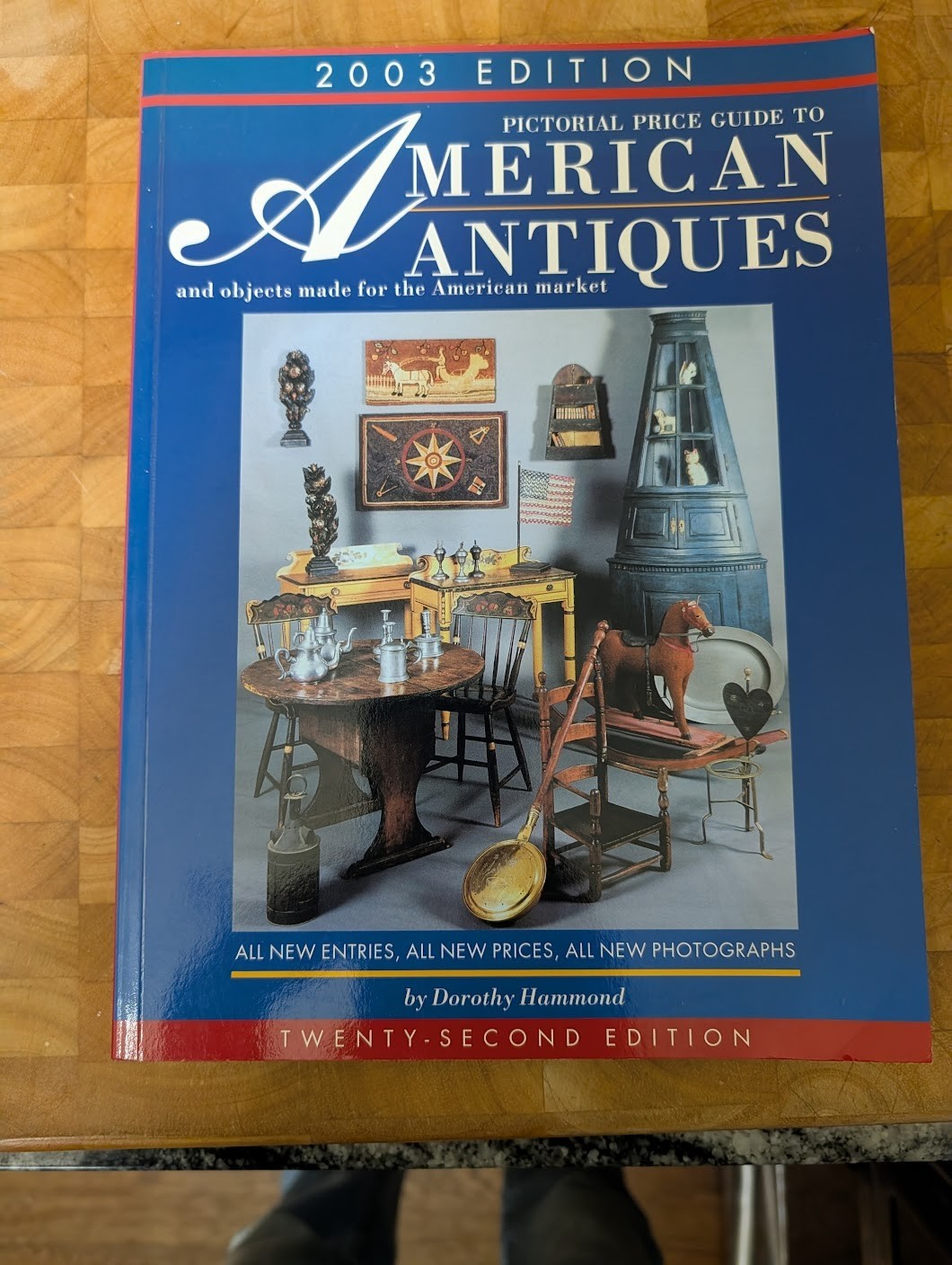 2003 Edition of the Pictorial Price guide to American Antiques and Objects