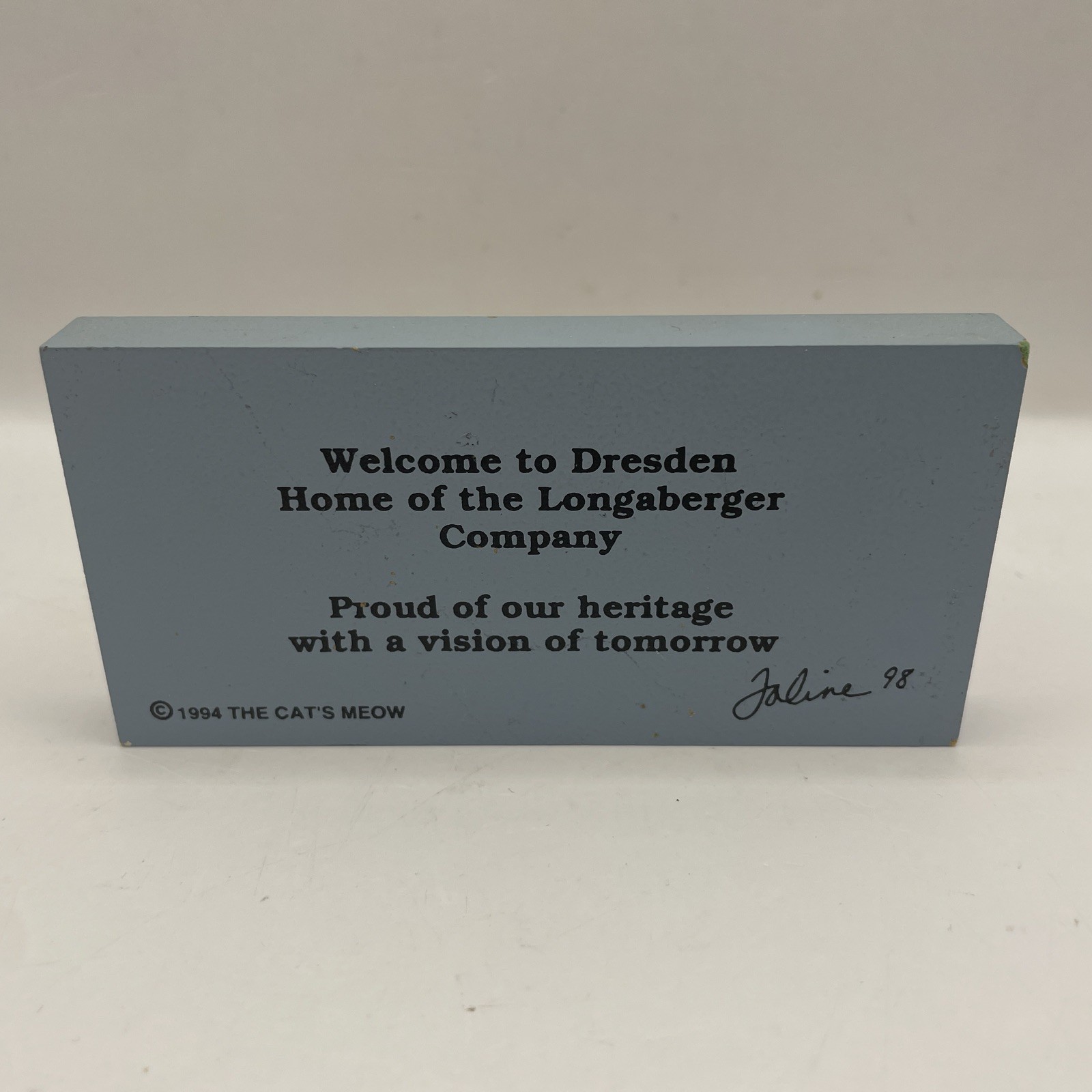 The Cat’s Meow Welcome to Dresden The Longaberger Company 1994