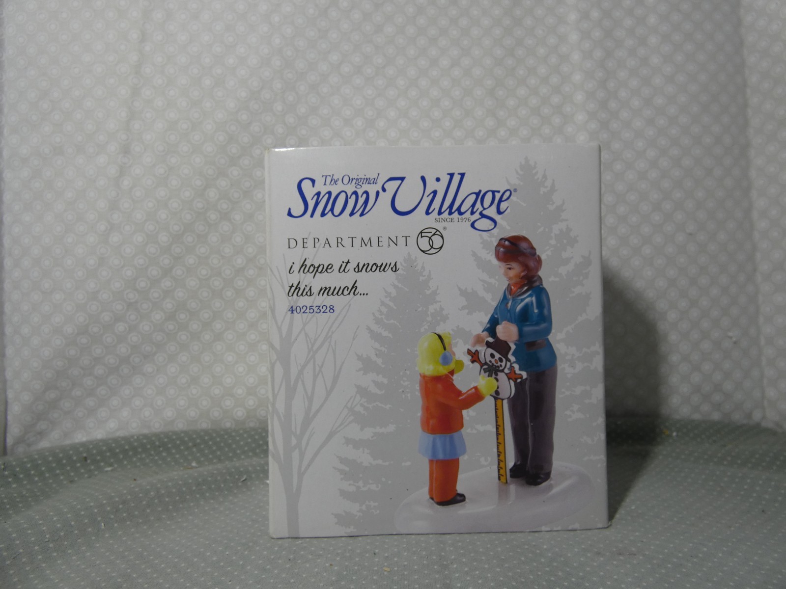 Department 56 “I Hope It Snows This Much…” #4025328 – Snow Village