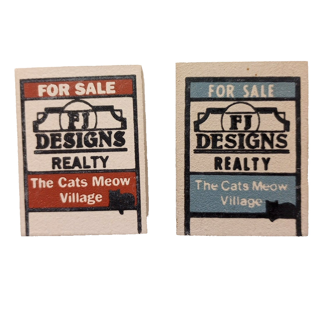 2 Cats Meow Village Real Estate Signs For Sale FJ Designs Realty NOS