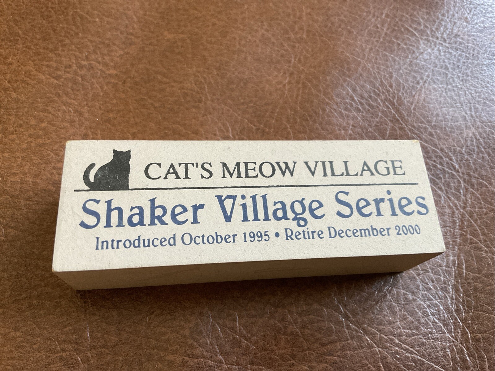 Cat’s Meow Village~Retirement Commemorative Block~Shaker Village Series