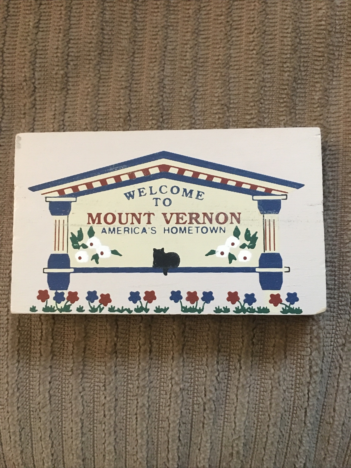 Cat’s Meow Welcome to Mount Vernon Ohio Sign Wooden Shelf Sitter 1995 Accessory