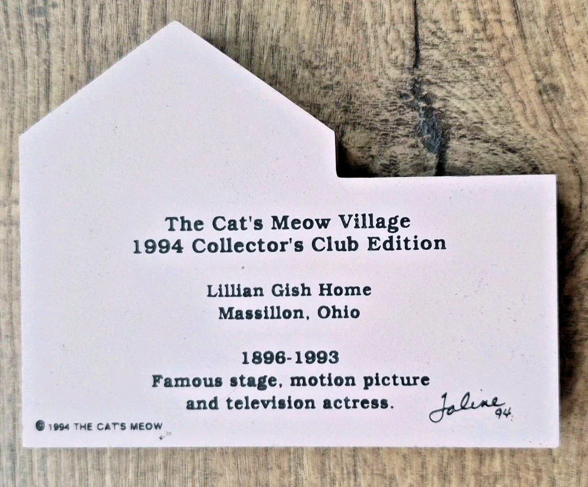 1994 Cats Meow Collectors Club Edition Lillian Gish Home Massillon OH