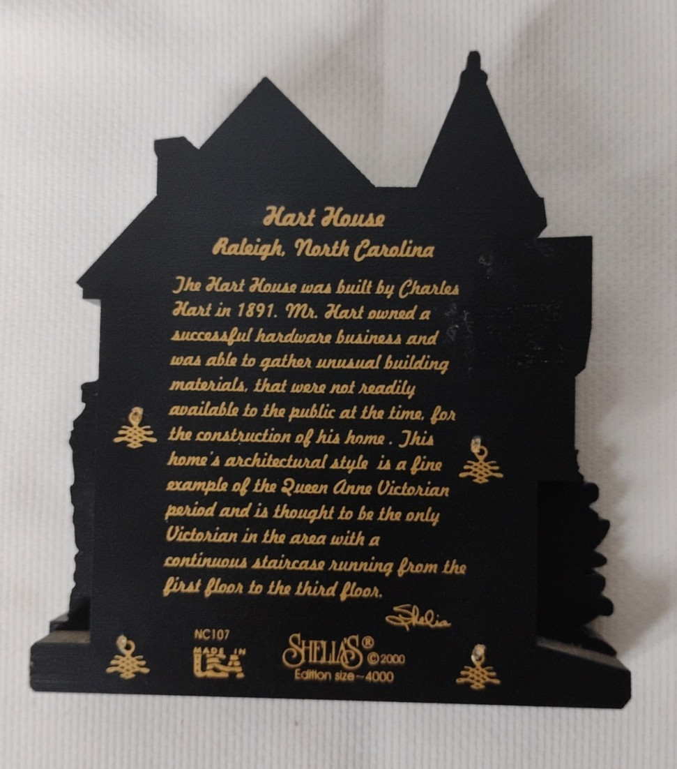 Shelia’s Collectible Houses HART HOUSE Raleigh, North Carolina. 2000